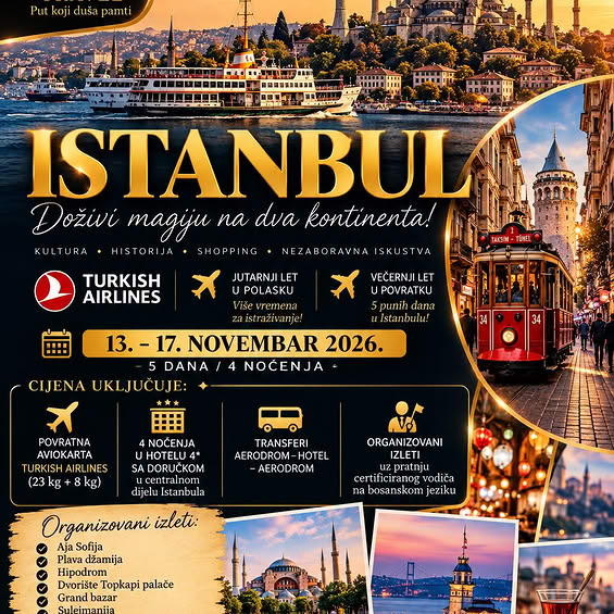 ISTANBUL U NOVEMBRU JE POSEBAN (13.–17.11.2026.)